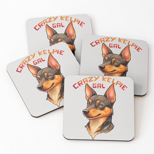 Item preview, Crazy Australian Kelpie Gal designed and sold by Kestrelle.