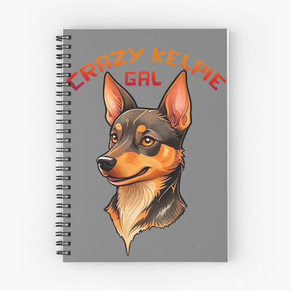 Item preview, Crazy Australian Kelpie Gal designed and sold by Kestrelle.
