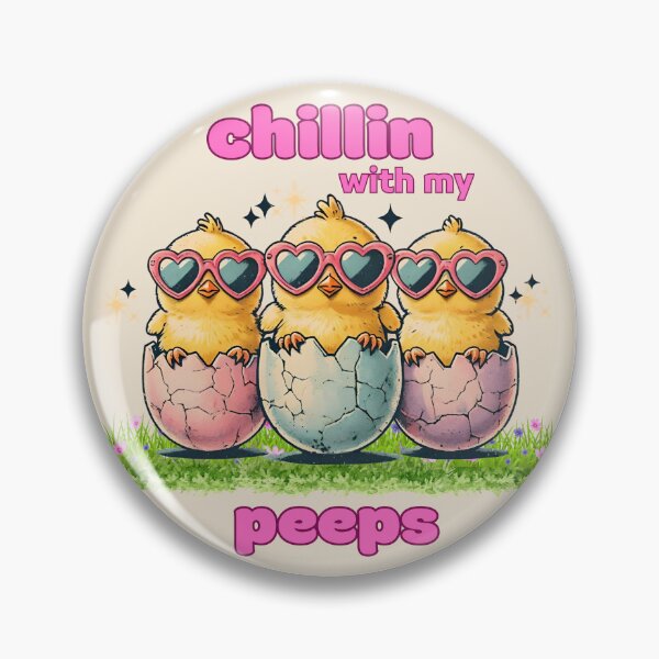 Item preview, Chillin' with my Peeps" cute easter egg chicks designed and sold by poisonivysaur93.