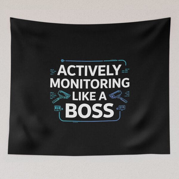 Item preview, Actively Monitoring Like A Boss designed and sold by MaxxerDesigns.