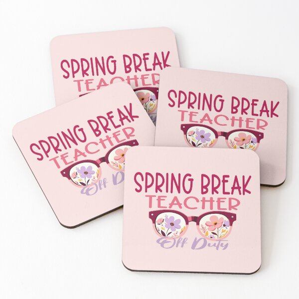 Item preview, Teacher off duty spring break design designed and sold by Colorfulman.