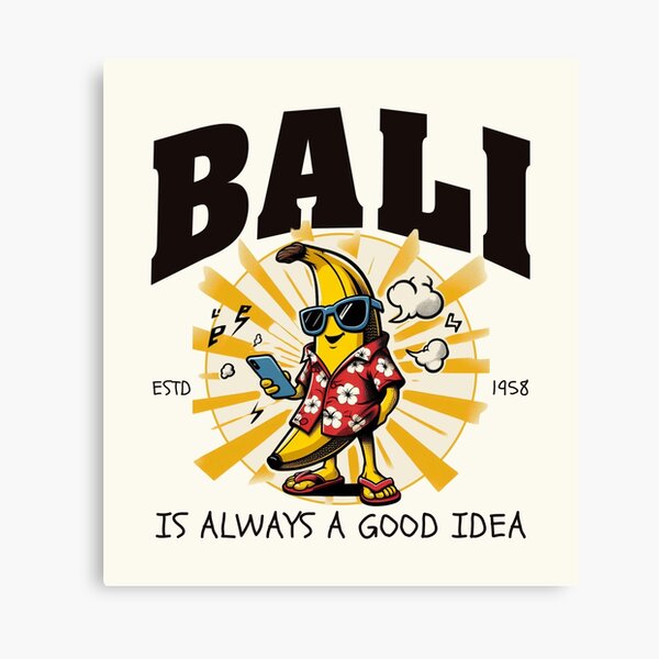 Item preview, Bali is alwyas a good idea designed and sold by Peerless-Prime.