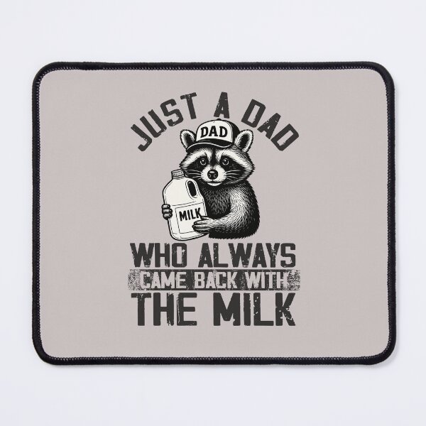 Item preview, With The Milk Dad Old Joke Saying Racoon with milk funny  designed and sold by alenaz.