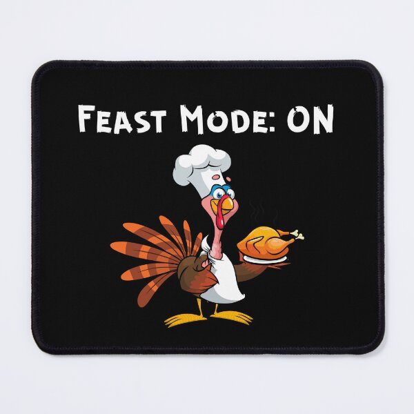 Item preview, Feast Mode ON Thanksgiving designed and sold by MG-MagicGallery.