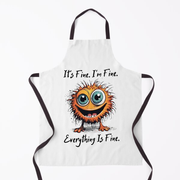 Item preview, It's Fine. I'm Fine. Everything is Fine. v2 designed and sold by SolaoLab.