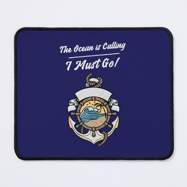 Item preview, The Ocean is Calling, I Must Go!  designed and sold by JoeVee-Int.