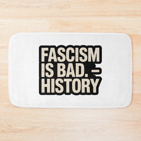 Item preview, Fascism is Bad designed and sold by MaxxerDesigns.
