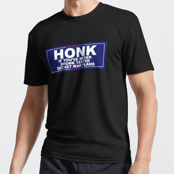 Item preview, Honk If You've Never Drunk Texted Secret War Plans Bumper Sticker Car Magnet designed and sold by dgavisuals.