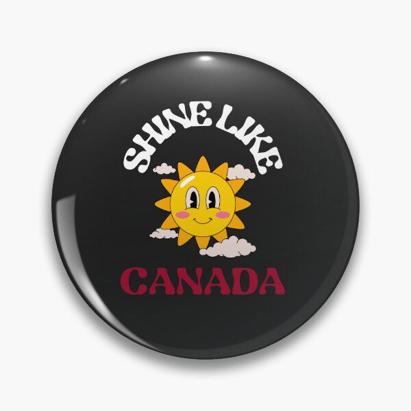 Item preview, Shine Like Canada - support Canada designed and sold by AKreation.