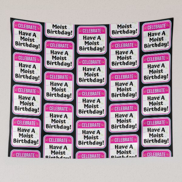Item preview, CELEBRATE:  Have A Moist Birthday! - funny celebration signs designed and sold by DesignsFromTW-S.