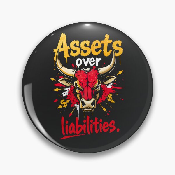Item preview, Assets Over Liabilities Bull Design designed and sold by FoxyJags.