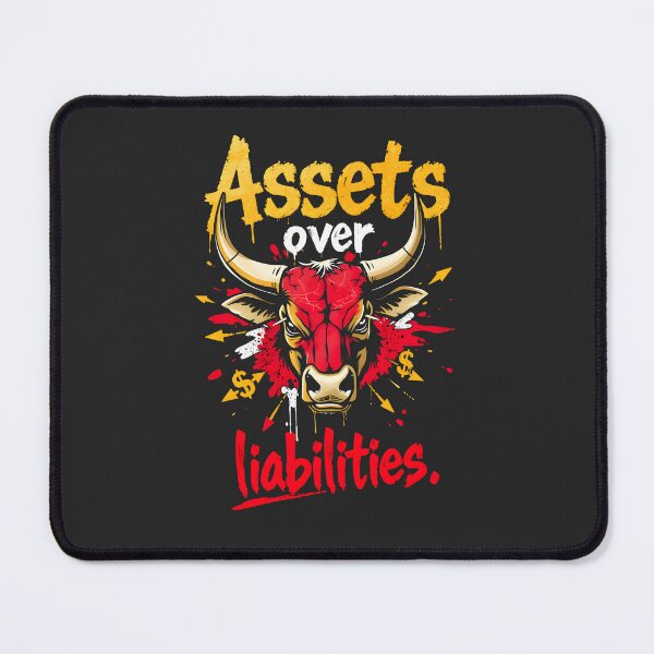 Item preview, Assets Over Liabilities Bull Design designed and sold by FoxyJags.