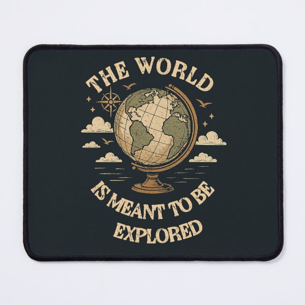 Item preview, The World is Meant to be Explored designed and sold by Vikart Studio.