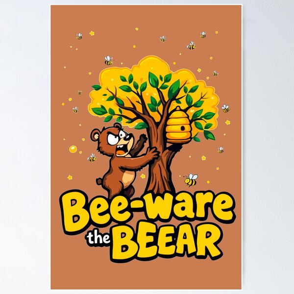 Item preview, Bee-ware the Beear – Funny Bear & Beehive Cartoon designed and sold by SteadyRolling.