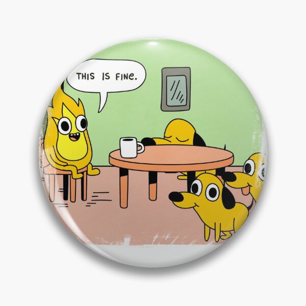 Item preview, This is fine, Meme designed and sold by CezSM.