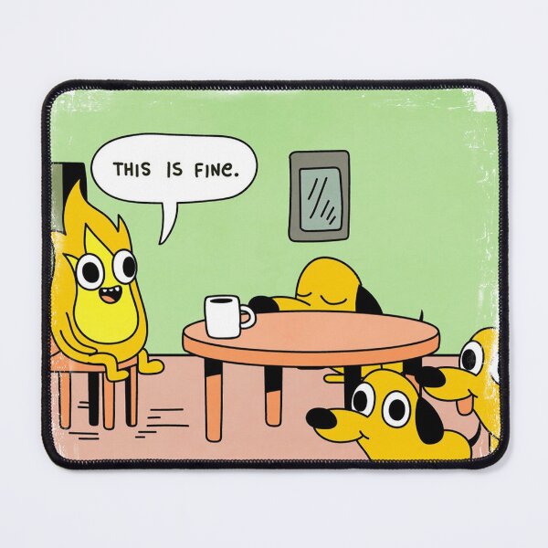 Item preview, This is fine, Meme designed and sold by CezSM.