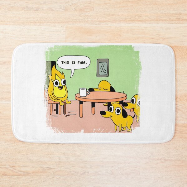 Item preview, This is fine, Meme designed and sold by CezSM.