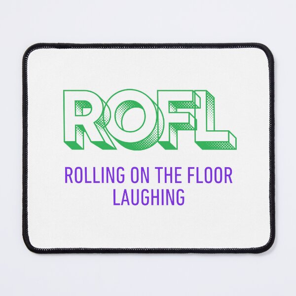 Item preview, ROFL Rolling On the Floor Laughing designed and sold by VasInd.