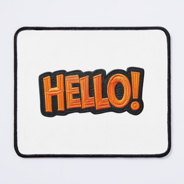 Item preview, Hello! designed and sold by JonnTerr.