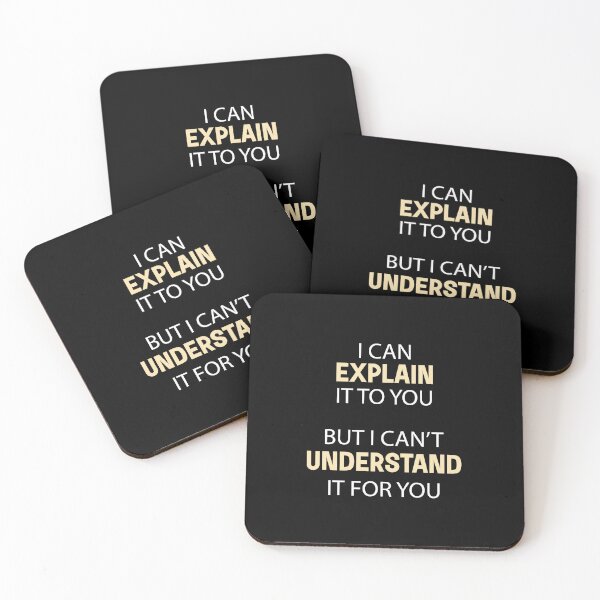 Item preview, Engineer's Motto Can't Understand For You designed and sold by designing01Ar3.