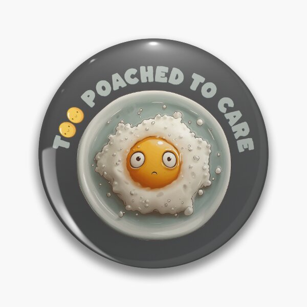 Item preview, Too Poached to Care Easter Egg Mood designed and sold by KZbubble.