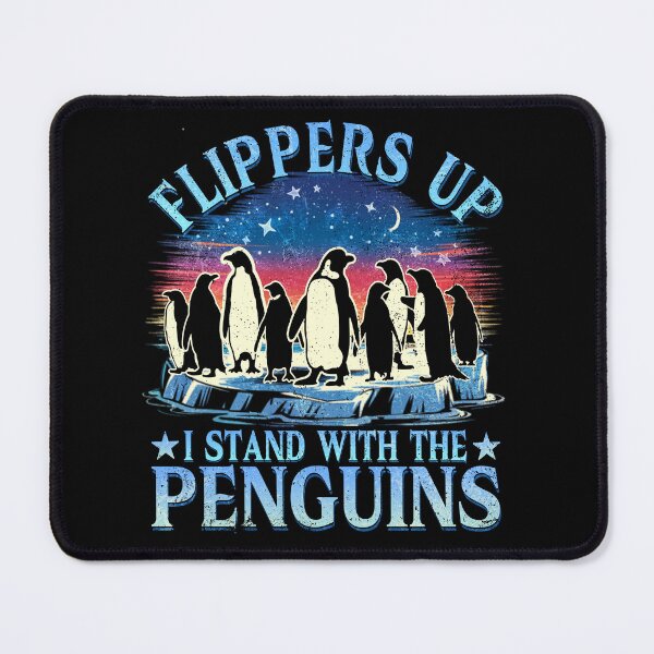 Item preview, Flippers Up I Stand With The Penguins designed and sold by MackenzieBin.