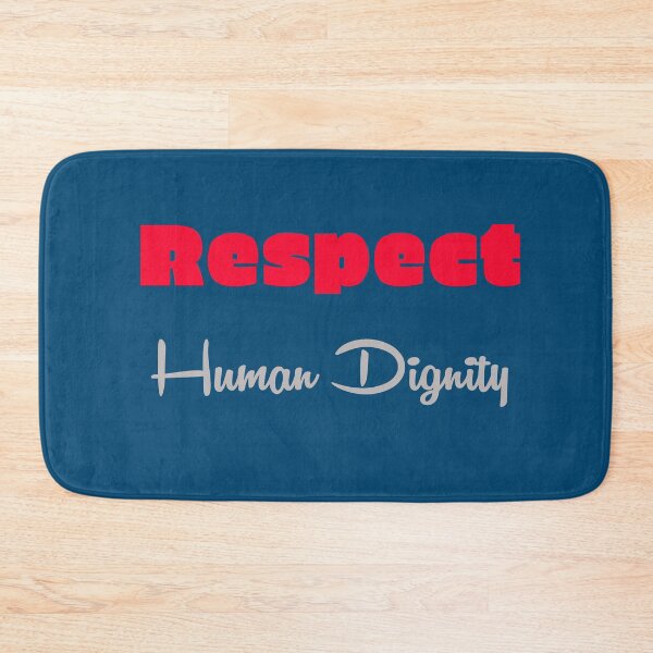 Item preview, Respect Human Dignity  designed and sold by annenambiro.