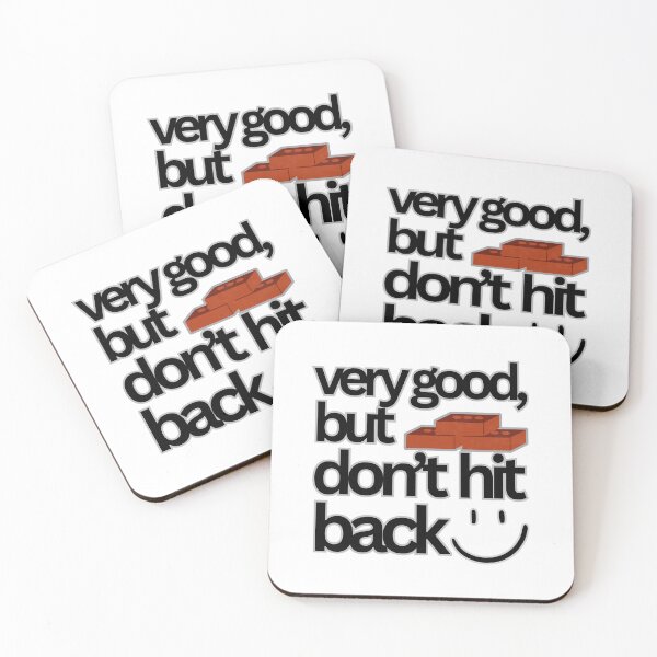 Item preview, Good but, Brick Don’t Hit Back – Martial Arts Wisdom designed and sold by RvinJo8.