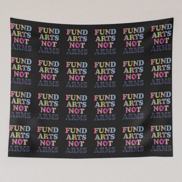 Item preview, Fund Arts Not Arms Peace Art designed and sold by Zakrytos ★★★★★.