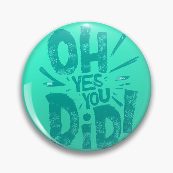 Item preview, Oh, yes you did! designed and sold by ThreeFrenchies.