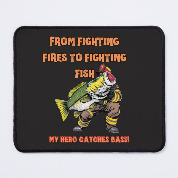 Item preview, From fighting fires to fighting fish - my hero catches bass! designed and sold by adamlach88.
