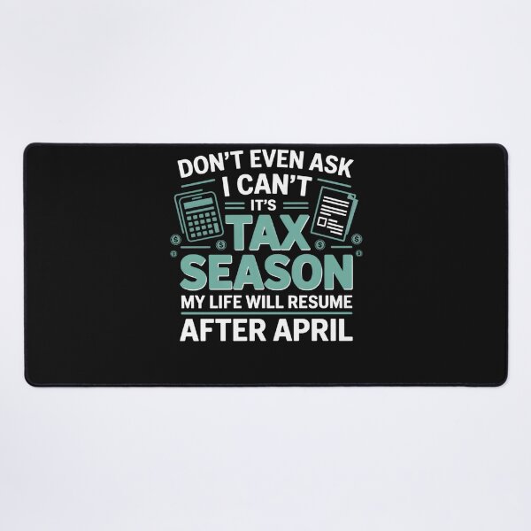 Item preview, Funny Tax Season Accountant Taxation Tax Day Accounting designed and sold by clothesy7.