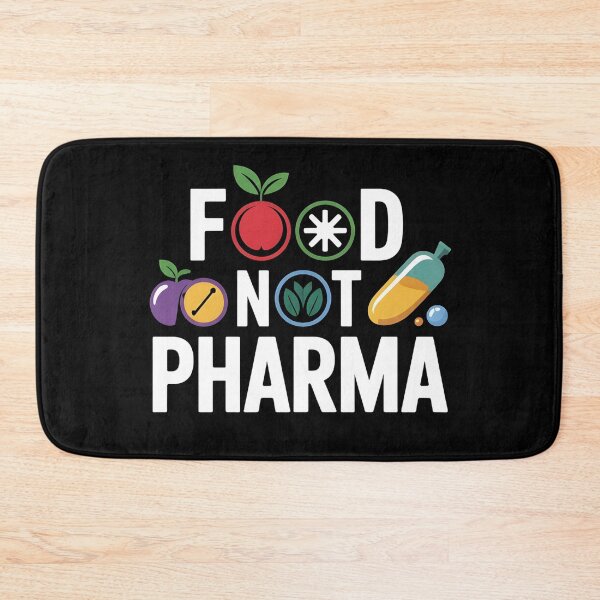 Item preview, Food Not Pharma designed and sold by MaxxerDesigns.