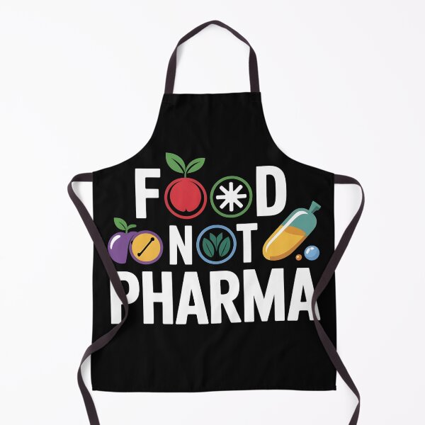 Item preview, Food Not Pharma designed and sold by MaxxerDesigns.