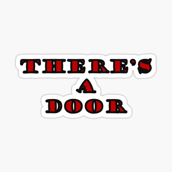 Item preview, There's a Door designed and sold by Chagmul.