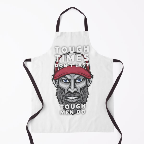 Item preview, Tough times don’t last. Tough men do designed and sold by BeCoolOriginal.