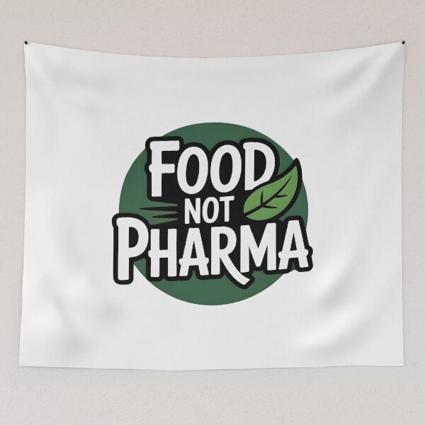 Item preview, Food Not Pharma designed and sold by MaxxerDesigns.