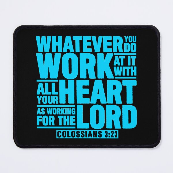Item preview, Colossians 3:23 Work For The Lord designed and sold by plushism.
