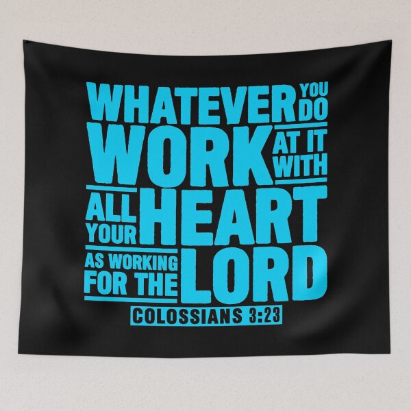 Item preview, Colossians 3:23 Work For The Lord designed and sold by plushism.