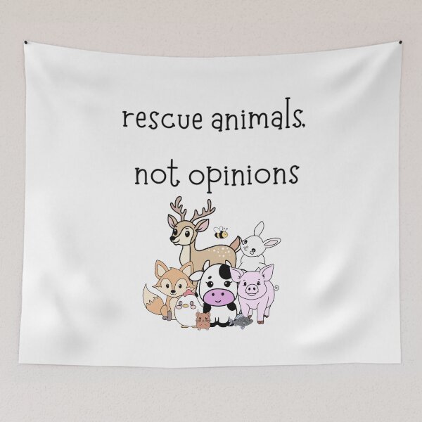 Item preview, Rescue Animals, Not Opinions designed and sold by majownik.