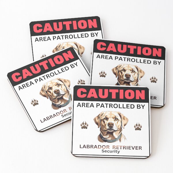 Item preview, Caution Area Patrolled By Labrador Retriever Security designed and sold by SolaoLab.