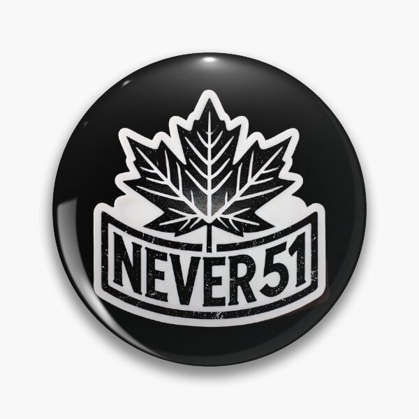 Item preview, Canada: Never 51! designed and sold by PinUpPizzazz.