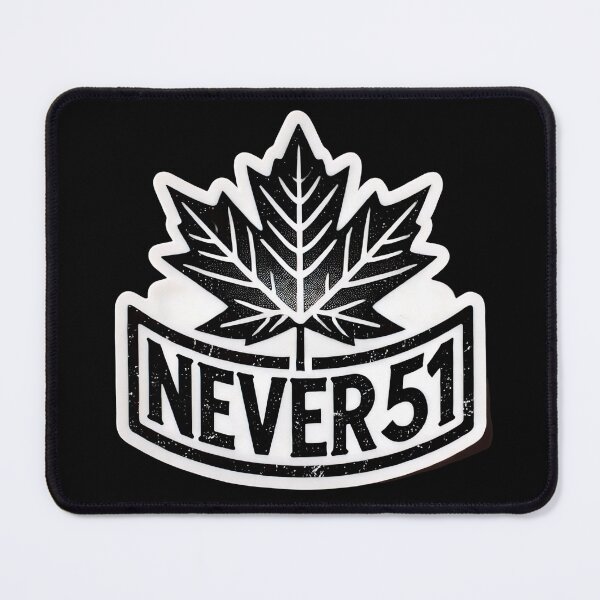 Item preview, Canada: Never 51! designed and sold by PinUpPizzazz.