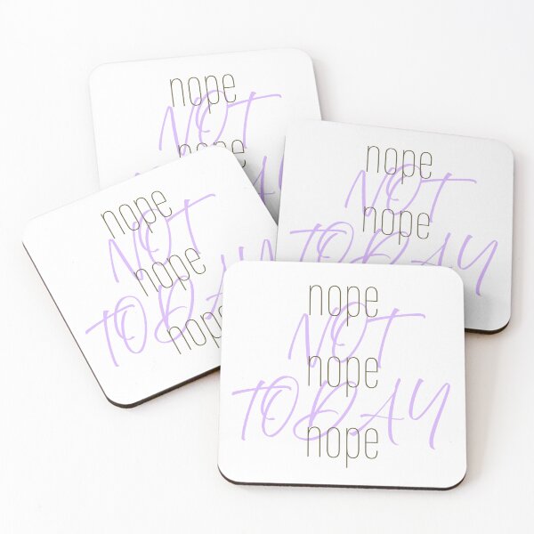 Item preview, Nope Nope Nope Not Today designed and sold by ScribbL-ScrabbL.