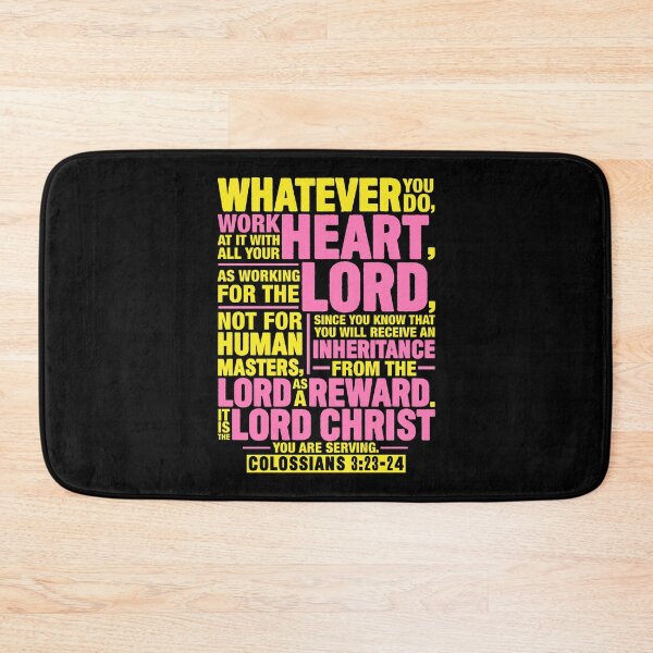 Item preview, Colossians 3:23-24 Work For The Lord Not For Human Masters designed and sold by plushism.