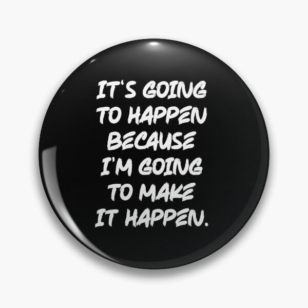 Item preview, I'm Going To Make It Happen - Gym Success Hustle Motivation designed and sold by chantastical.
