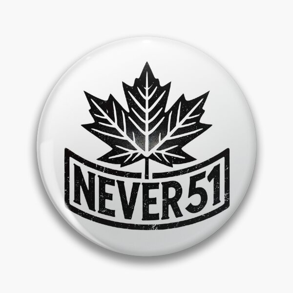 Item preview, Canada: Never 51! designed and sold by PinUpPizzazz.