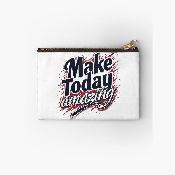 Item preview, Make Today Amazing designed and sold by CreativeGorillas.