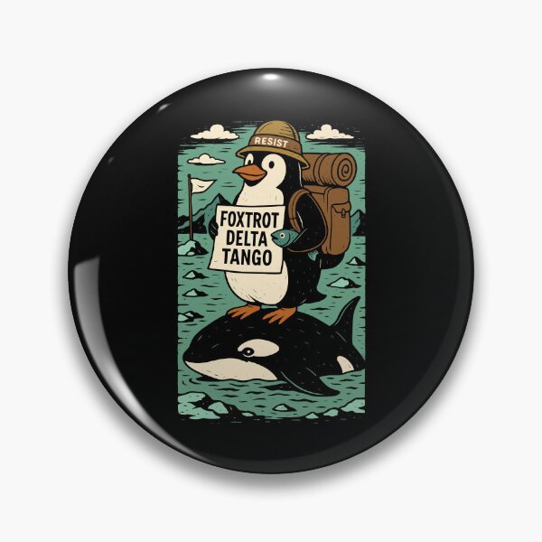 Item preview, Resist Penguin Activism foxtrot delta tango designed and sold by varioarts.