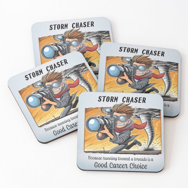 Item preview, Storm Chaser because running toward a tornado is a good career choice designed and sold by LoveliesbyLaury.
